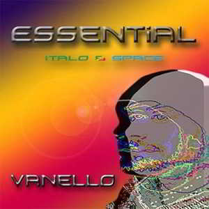 Vanello - Essential (Italo &amp; Space)