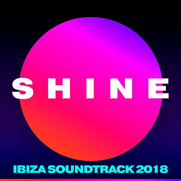 SHINE Ibiza Soundtrack