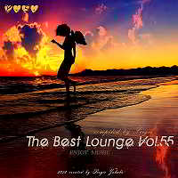 The Best Lounge Vol.55 [Compiled by Sergio]