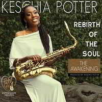 KESCHIA POTTER - REBIRTH OF THE SOUL