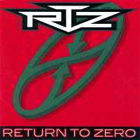 RTZ - RETURN TO ZERO (ROCK CANDY REMASTER)