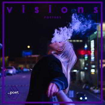 Visions (by the_accidental_poet) (2018) скачать через торрент