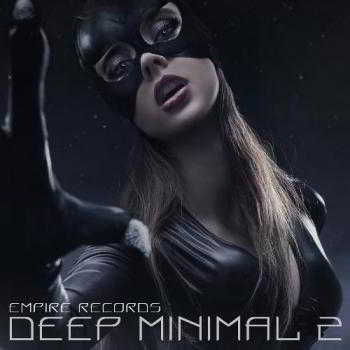 Empire Records - Deep Minimal 2 (2018) скачать через торрент