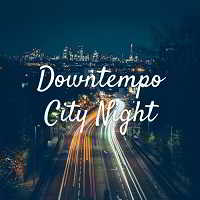 Downtempo City Night (2018) скачать через торрент