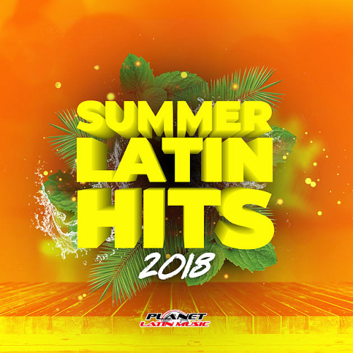 Summer Latin Hits - 30 хитов
