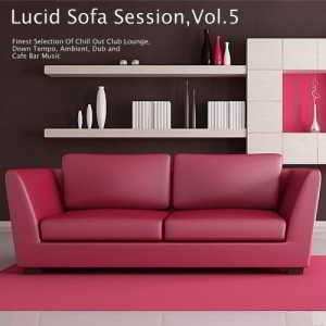 Lucid Sofa Session Vol. 5