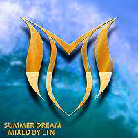 Summer Dream [Mixed by LTN]