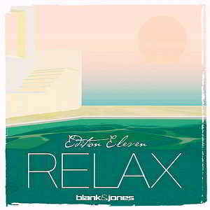 Blank &amp; Jones - Relax Edition 11