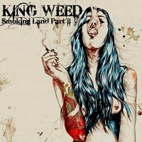 King Weed - Smoking Land Part II (2018) скачать через торрент