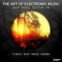 The Art Of Electronic Music: Deep House Edition Vol.6 (2018) скачать через торрент