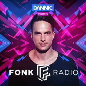 Dannic - Fonk Radio 099 (Tomorrowland, Belgium) 2018-08-02