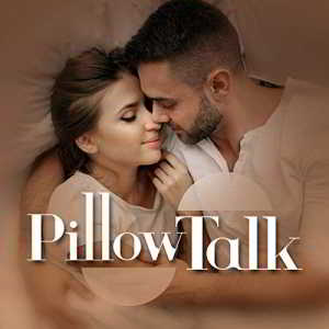 Pillow Talk (2018) скачать через торрент