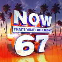 NOW THAT'S WHAT I CALL MUSIC! 67