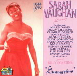 Sarah Vaughan - Summertime 1944-1950 (2018) скачать через торрент