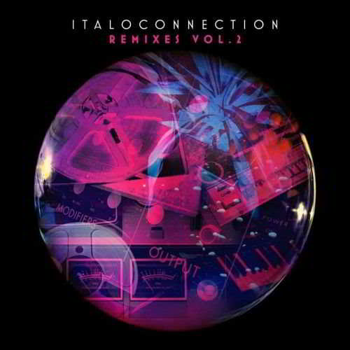 Italoconnection: Remixes Vol.2 (2018) скачать через торрент