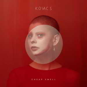 Kovacs - Cheap Smell