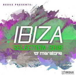 Redux Ibiza Selection 2018 (Mixed by Maratone)
