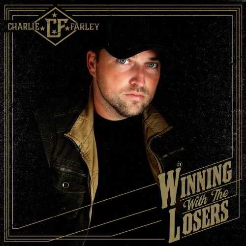 Charlie Farley - Winning With The Losers (2018) скачать через торрент
