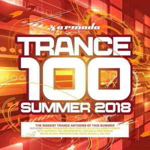 Trance 100 - Summer 2018