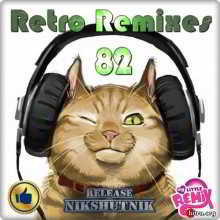 Retro Remix Quality - 82 (2018) скачать торрент