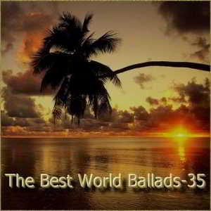 The Best World Ballads Vol.35