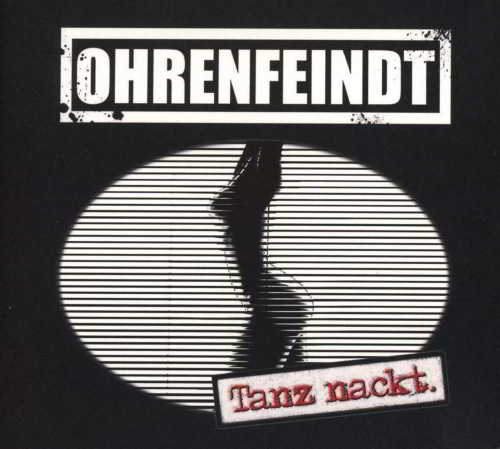 Ohrenfeindt - Tanz Nackt. (2018) скачать торрент