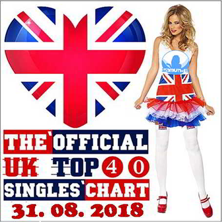 The Official UK Top 40 Singles Chart [31.08] (2018) скачать торрент