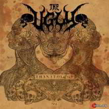 The Ugly - Thanatology