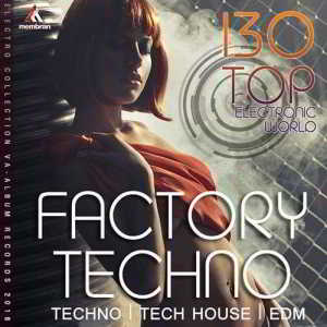 Factory Techno (2018) скачать через торрент