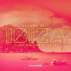 Armada Deep - Ibiza Closing Party 2018 (2018) скачать через торрент