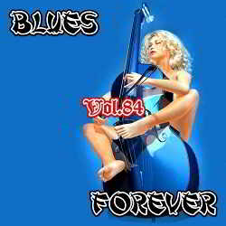 Blues Forever, Vol.84