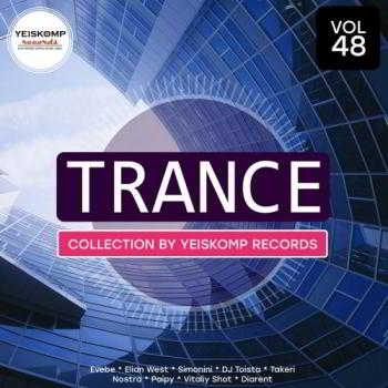 Trance Collection by Yeiskomp Records, Vol. 48 (2018) скачать через торрент