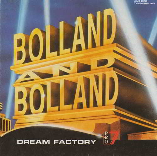 Bolland &amp; Bolland - Dream Factory