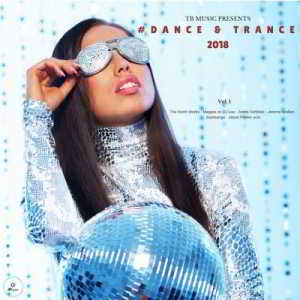 TB Music Presents #Dance &amp; Trance