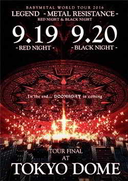 BabyMetal - Live at Tokyo Dome - Red Night &amp; Black Night