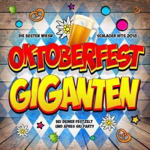 Oktoberfest Giganten 2018 (2018) скачать через торрент
