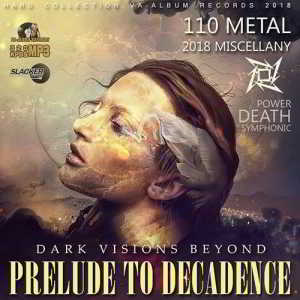 Prelude To Decadence