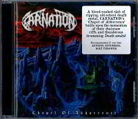 Carnation - Chapel Of Abhorrence