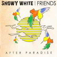 Snowy White and Friends - After Paradise [Live] (2012) скачать торрент
