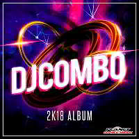 DJ Combo - 2K18 Album (2018) скачать через торрент