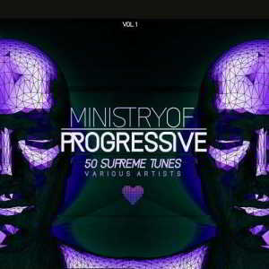 Ministry of Progressive (50 Supreme Tunes) Vol. 1