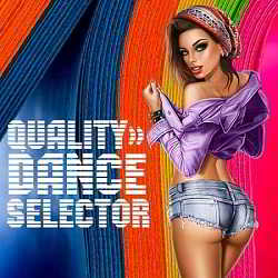 Quality Dance Selector (2018) скачать торрент