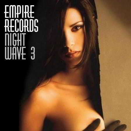 Empire Records - Night Wave 3