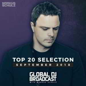 Markus Schulz - Global DJ Broadcast: Top 20 September (2018) скачать торрент