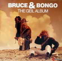 Bruce &amp; Bongo - The Geil Album