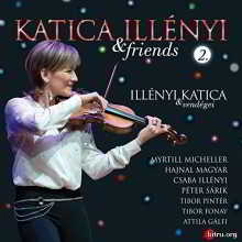 Katica Illenyi &amp; Friends