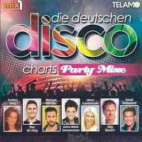 Die deutschen Disco Charts - Party Mixe