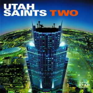 Utah Saints - Two (2000) скачать через торрент