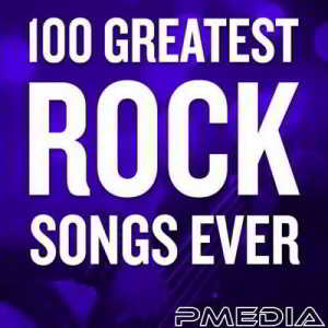 100 Greatest Rock Songs Ever