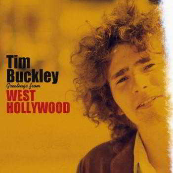 Tim Buckley - Greetings From West Hollywood (2017) скачать через торрент